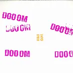 Pochette Doom Doom Doom