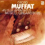 Pochette Apparatus Musico-Organisticus
