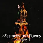 Pochette Shadows and Flames
