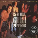 Pochette Red Hot Chili Peppers: Interview Disc & Fully Illustrated Book