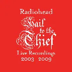 Pochette Hail to the Thief: Live Recordings 2003–2009