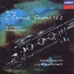 Pochette Brahms: Clarinet Sonatas 1 & 2 / Schumann: Fantasy Pieces