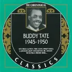 Pochette The Chronological Classics: Buddy Tate 1945-1950