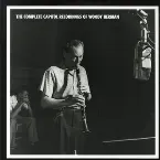 Pochette The Complete Capitol Recordings of Woody Herman