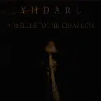 Pochette A Prelude To The Great Loss