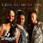 Pochette É Desse Nego Que Ela Gosta