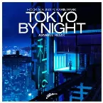 Pochette Tokyo by Night (Axwell remix)