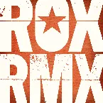Pochette ROX RMX, Vol. 1: Remixes from the Roxette Vaults