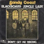 Pochette Blackboard Jungle Lady / Don't Get Me Wrong