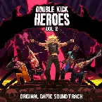 Pochette Double Kick Heroes, Vol. 2 (Original Game Soundtrack)