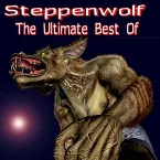 Pochette The Ultimate Best of Steppenwolf