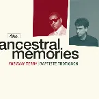 Pochette Ancestral Memories