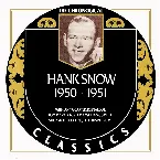 Pochette The Chronogical Classics: Hank Snow 1950-1951