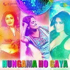 Pochette Hungama Ho Gaya - Single