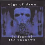 Pochette In Fear of the Unknown