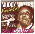 Pochette Mannish Boy - 24 Blues Classics