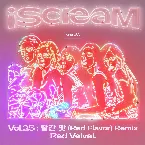 Pochette iScreaM Vol.25 : 빨간 맛 (Red Flavor) Remix