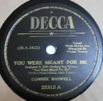 Pochette You Were Meant for Me / I Can't Give You Anything but Love, Baby