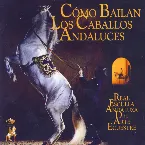 Pochette Como bailan los caballos andaluces