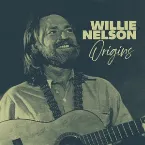 Pochette Origins: The Early Willie Nelson Collection