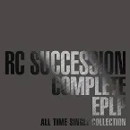 Pochette COMPLETE EPLP ～ALL TIME SINGLE COLLECTION～
