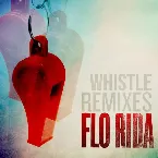 Pochette Whistle (Remixes)