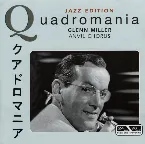 Pochette Quadromania Jazz Edition: Glenn Miller: Anvil Chorus