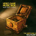 Pochette Music Box Classics: The Witcher 3 Wild Hunt
