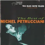 Pochette The Best of Michel Petrucciani: The Blue Note years 1986-1994