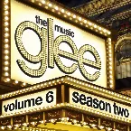 Pochette Glee: The Music, Volume 6