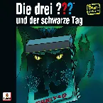 Pochette Die drei ??? und der schwarze Tag