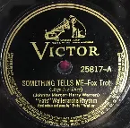 Pochette Something Tells Me / Don’t Try to Cry Your Way Back to Me