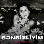 Pochette Sənsizliyim