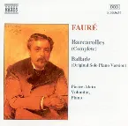 Pochette Barcarolles (Complete) / Ballade, Op. 19