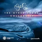 Pochette The Other Shore - Collabs EP