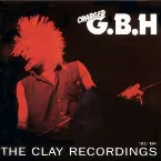 Pochette The Clay Recordings '81-'84