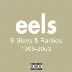 Pochette B‐Sides & Rarities: 1996–2003