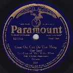 Pochette Come On, Coot Do That Thing / Have Your Chill, I'll Be Here When Your Fever Rises
