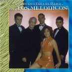 Pochette Que Bueno Esta El Baile