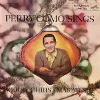 Pochette Perry Como Sings Merry Christmas Music