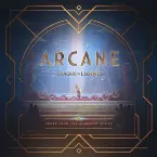 Pochette Arcane: League of Legends: Score From the Animated Series, Act 2
