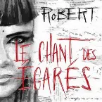 Pochette Le chant des égarés