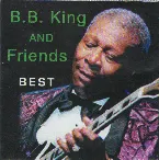 Pochette B.B. King and Friends: Best