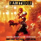 Pochette I Am Thor: Original Motion Picture Soundtrack
