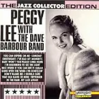 Pochette Peggy Lee with the Dave Barbour Band