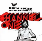 Pochette Drum Sound: More Gems From the Channel One Dub Room 1974-1980