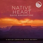 Pochette Native Heart: A Native American Music Odyssey