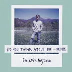 Pochette Do You Think About Me (Galavant remix)