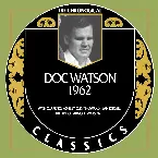 Pochette The Chronogical Classics: Doc Watson 1962