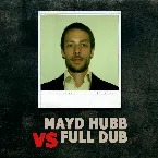 Pochette Mayd Hubb VS Full Dub